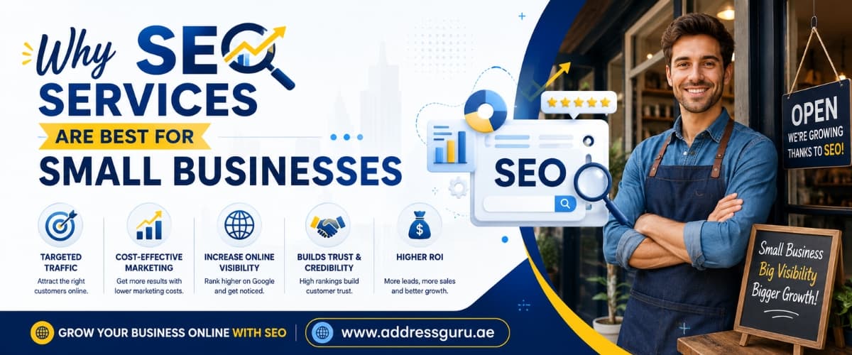 Why SEO Services in Dubai Are Best for Small Businesses